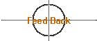 Feed Back